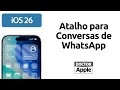 Curso iPhone - Atalho para Conversa do WhatsApp