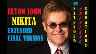 Elton John - Nikita (Extended Final Version)