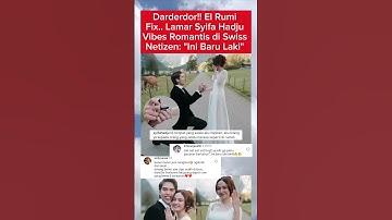 EL RUMI LAMAR SYIFA HADJU. #elrumi #syifahadju #gosipartis #beritaterkini #viralvideo #trending