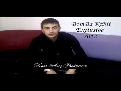 ZauR AşiQ - BomBa Kimi [2012] Exclusive 2012 Xit MeyXanasi