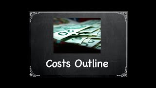 How to fill out forms for costs-Part 2 Costs Outline. Legalese Translator Ep 28