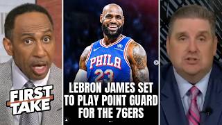 FIRST TAKE | Stephen A. Smith & Brian Windhorst DEBATE 76ers' plan to make LeBron James their PG
