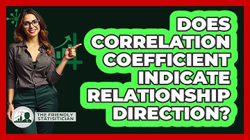 Does Correlation Coefficient Indicate Relationship Direction?