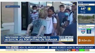 WI: Attorney to serve 60-days in jail for spitting on a teenager