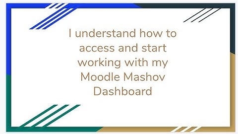 How to start working with Moodle Mashov - March 2020