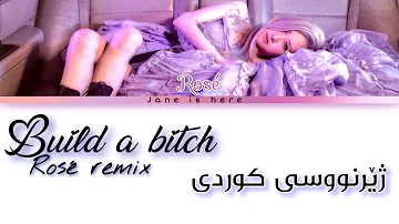 Rosé “ build a bitch “ kurdish subtitle ( original by bella poarch )