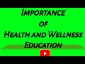 Importance of Health and Wellness Education image