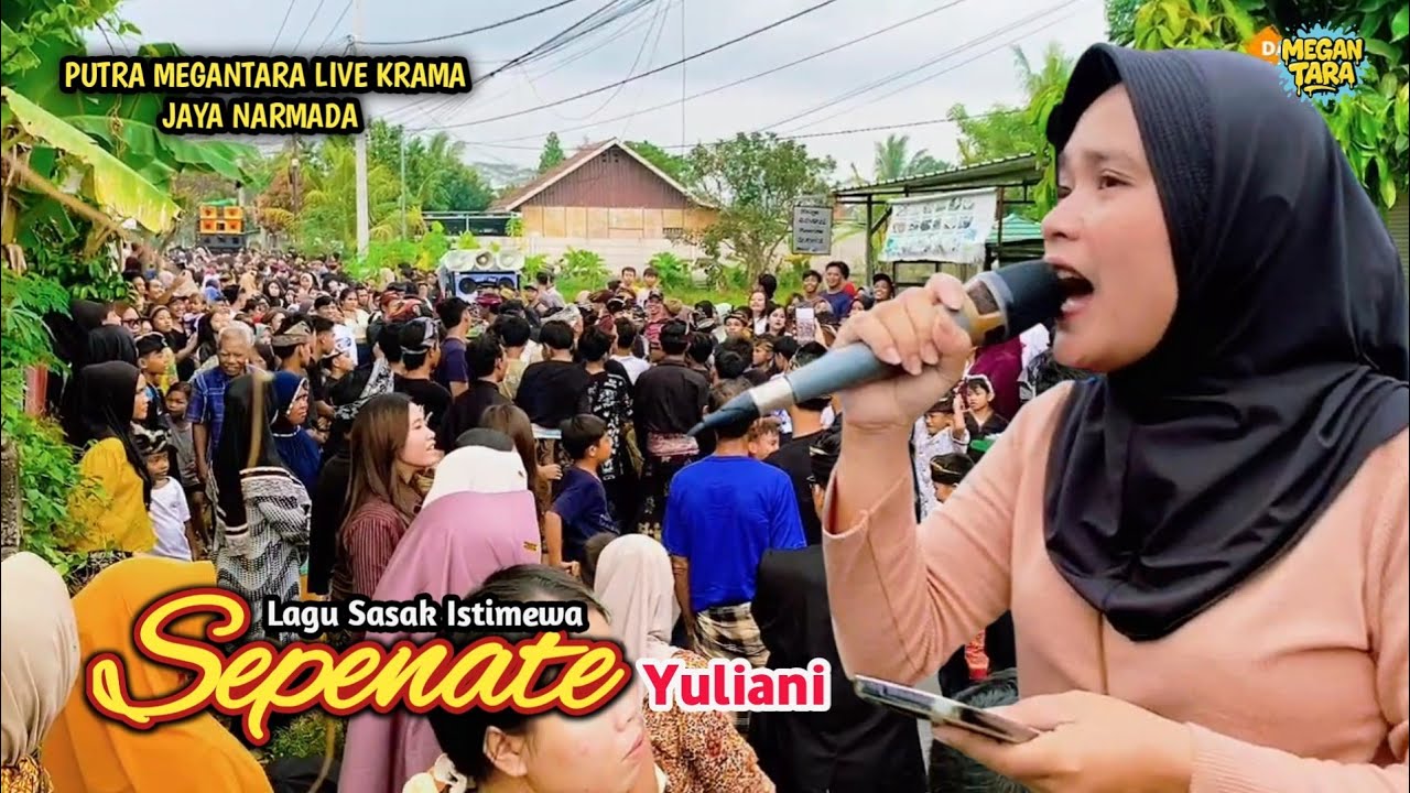 Sasak Sepenate - Bersama Yuli Putra Megantara