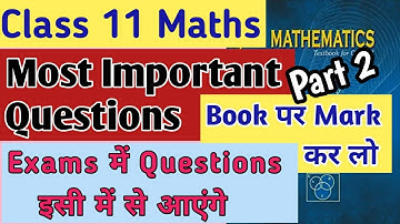 Class11 Most Important Questions Maths 2021-2022(Part 2)|| NCERT Class11 Maths FAQs || Sandeep Ma