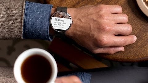 Android Wear Official Video