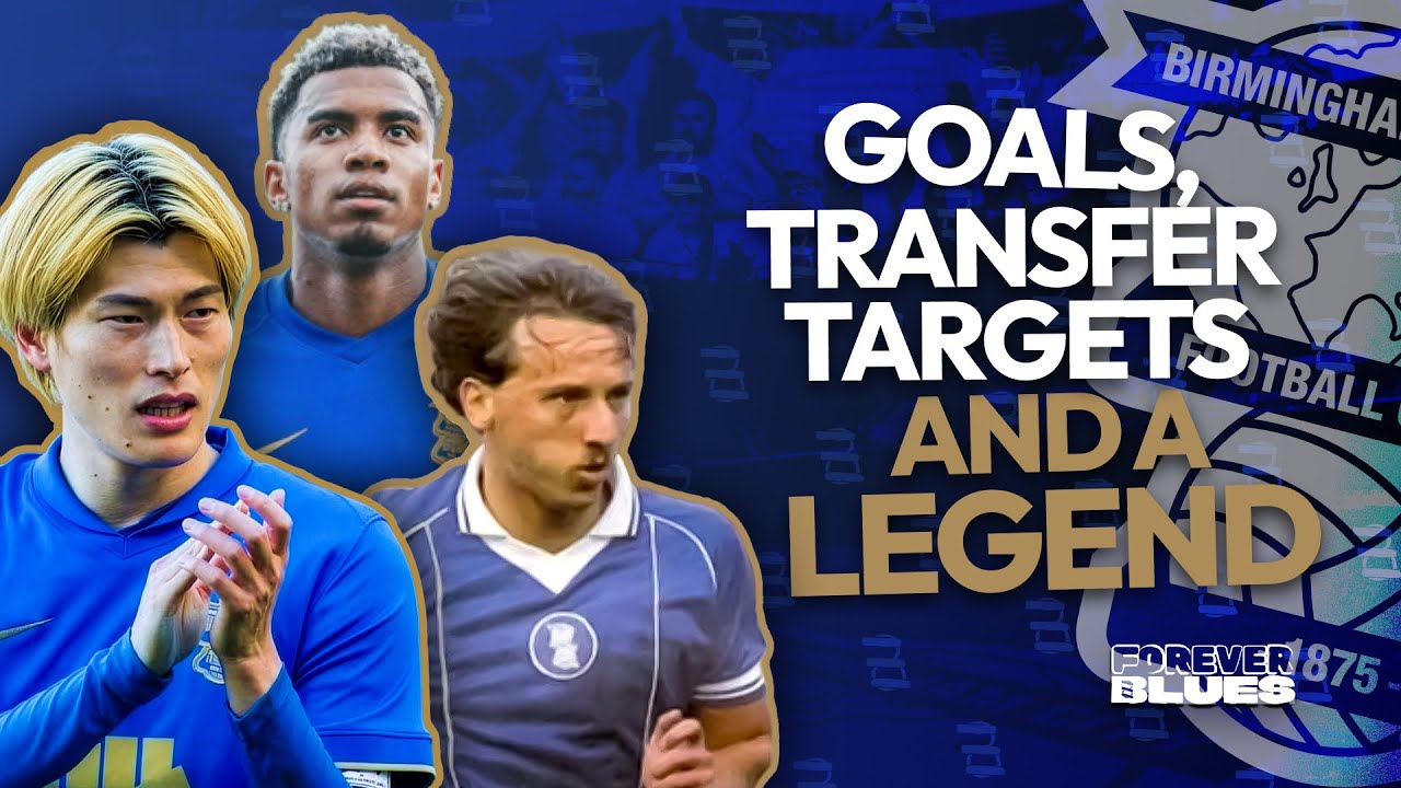 Birmingham City | Kyogo Scores! | Transfer Targets Solís & Manneh | Tribute to Robert Hopkins