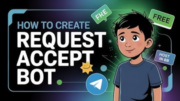 Create your own Request Approve Bot in telegram. | Free hosting | bots business |