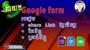 របៀបកែកិច្ចការ និងស្រង់ពិន្ទុតាម Google Form, How To Correct Task And Extract Points In Google Form