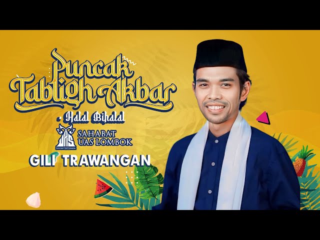 LIVE | Puncak Tabligh Akbar Ustadz Abdul Somad di Lombok | Gili Trawangan class=