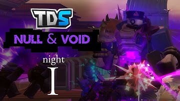 Null & Void - The Commander (Night 1) [TDS HALLOWEEN 2025 EVENT]