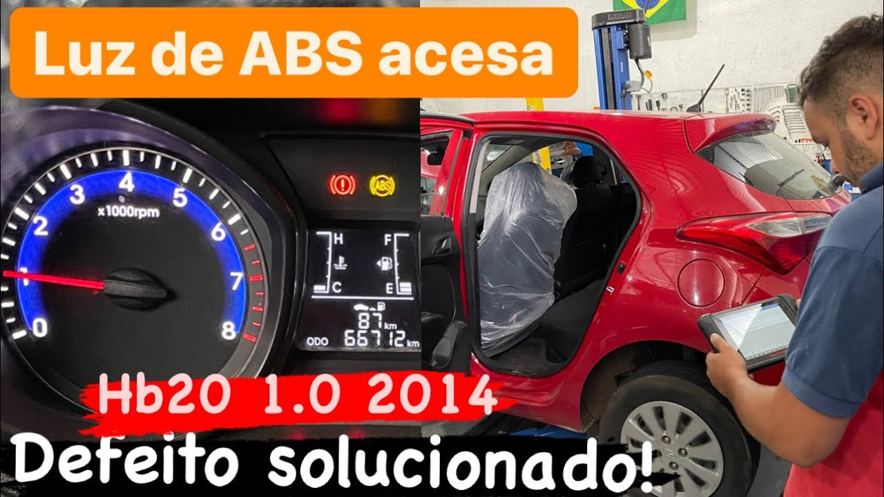 Hb20 1.0 2014 com luz de ABS acesa, oque pode ser? Defeito resolvido!