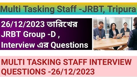 JRBT GROUP -D interview Questions on 26.12.2023