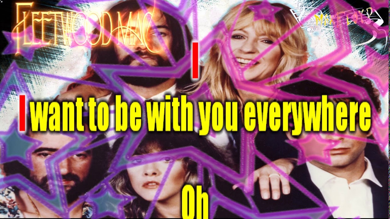 Fleetwood Mac Everywhere HD Karaoke YouTube Fleetwood Mac Everywhere HD Karaoke YouTube