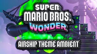 Airship w/ In-Game Ambience - Super Mario Bros. Wonder