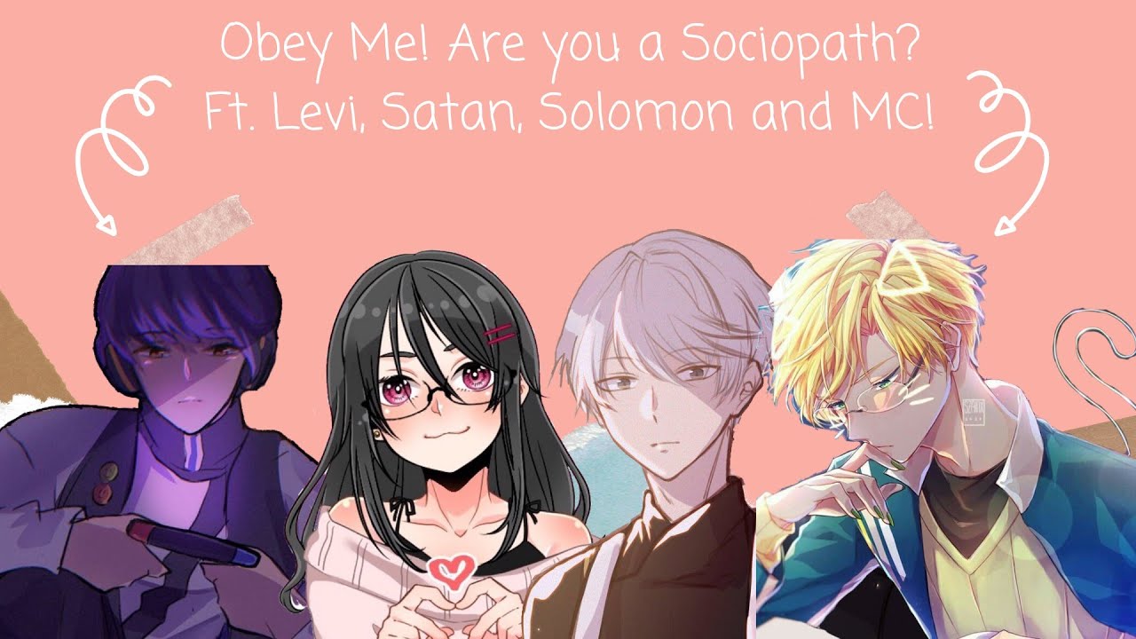 Obey Me! | Are you a Sociopath? | (Lyric Prank) Ft. Levi, Satan, Solomon and MC!