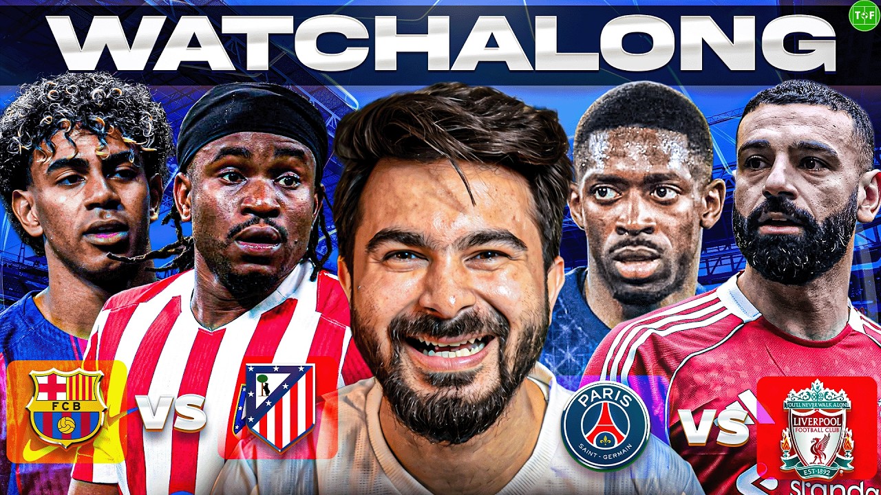 Barcelona v Atletico Madrid | PSG v Liverpool UCL Watchalong LIVE | TFHD