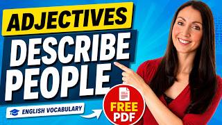 Expand Your Vocabulary | 15 Adjectives for Personality & Characteristics