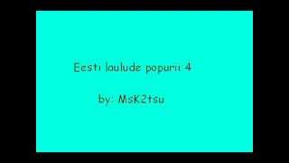 Vignette de la vidéo "Eesti laulude popurii 4"