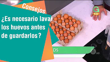 ¿Por qué hay que lavar siempre los huevos?