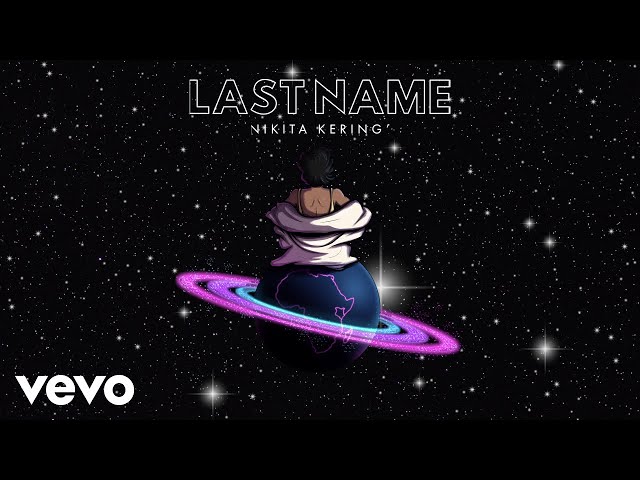 Nikita Kering' - Last Name (Visualizer)