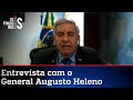 General Augusto Heleno fala à Jovem Pan