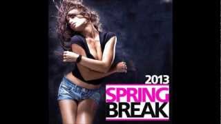 Spring Break Mix 2013