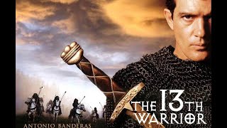 The 13th Warrior/ عربي بيدخل حرب ملوش علاقة بيها