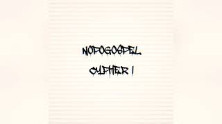 NopoGospel - CYPHER I