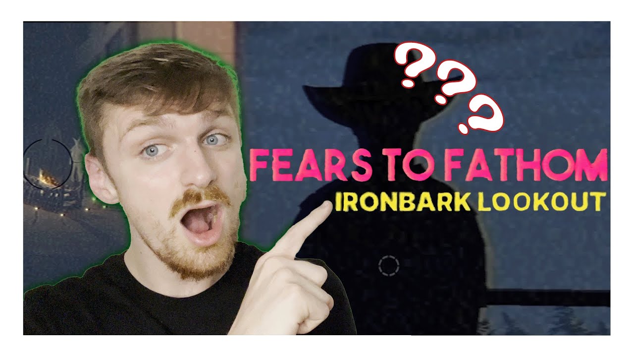 Who Is Really Behind All This? - Fears To Fathom: Ironbark Tower