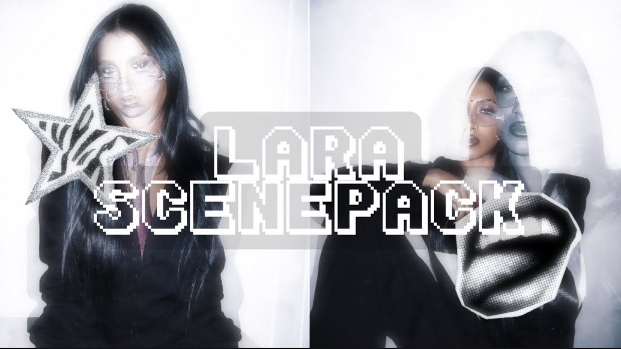 LARA KATSEYE SCENEPACK 