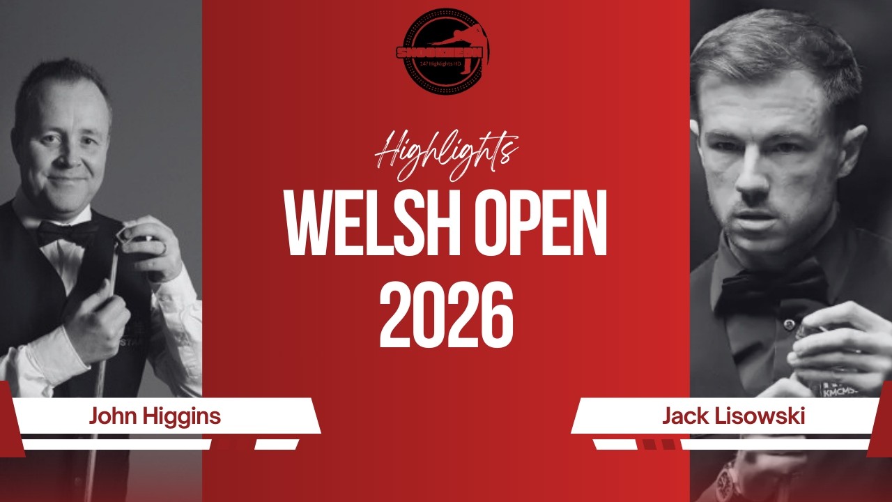 John Higgins vs Jack Lisowski | Welsh Open 2026 Highlights