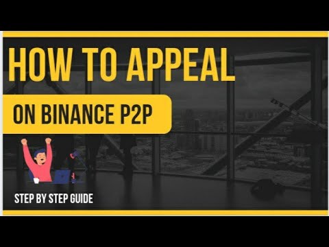 How To Appeal On Binance P2p How To Report A Seller On Binance Binance P2p Appeal Tutorial P2p 