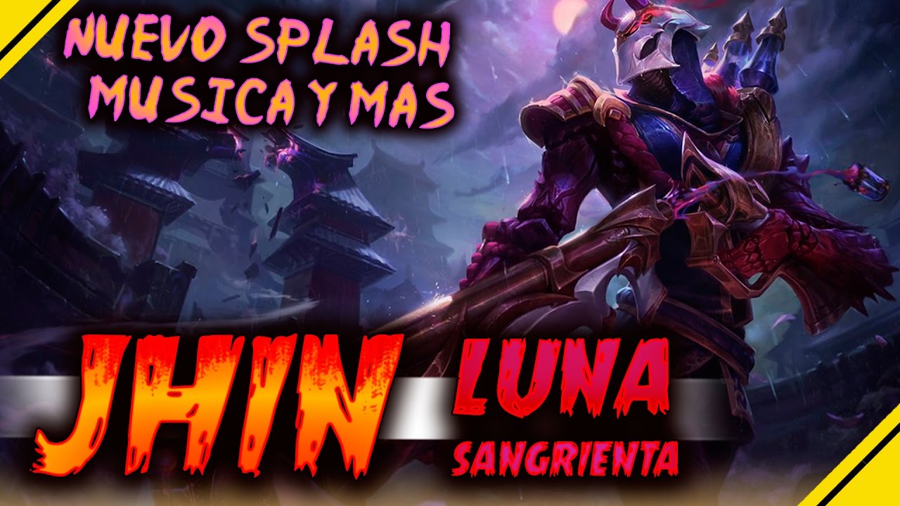 lol dolls Nuevo SPLASH JHIN, MÚSICA Luna Sangrienta y MÁS | Noticias League Of Legends LOL