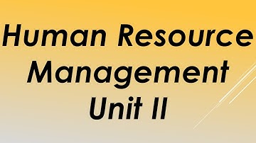 Human Resource Management Unit 2