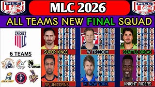 MLC 2026 All Teams Final Squad | MLC 2026 All Teams New Squad | MLC 2026 Squad 