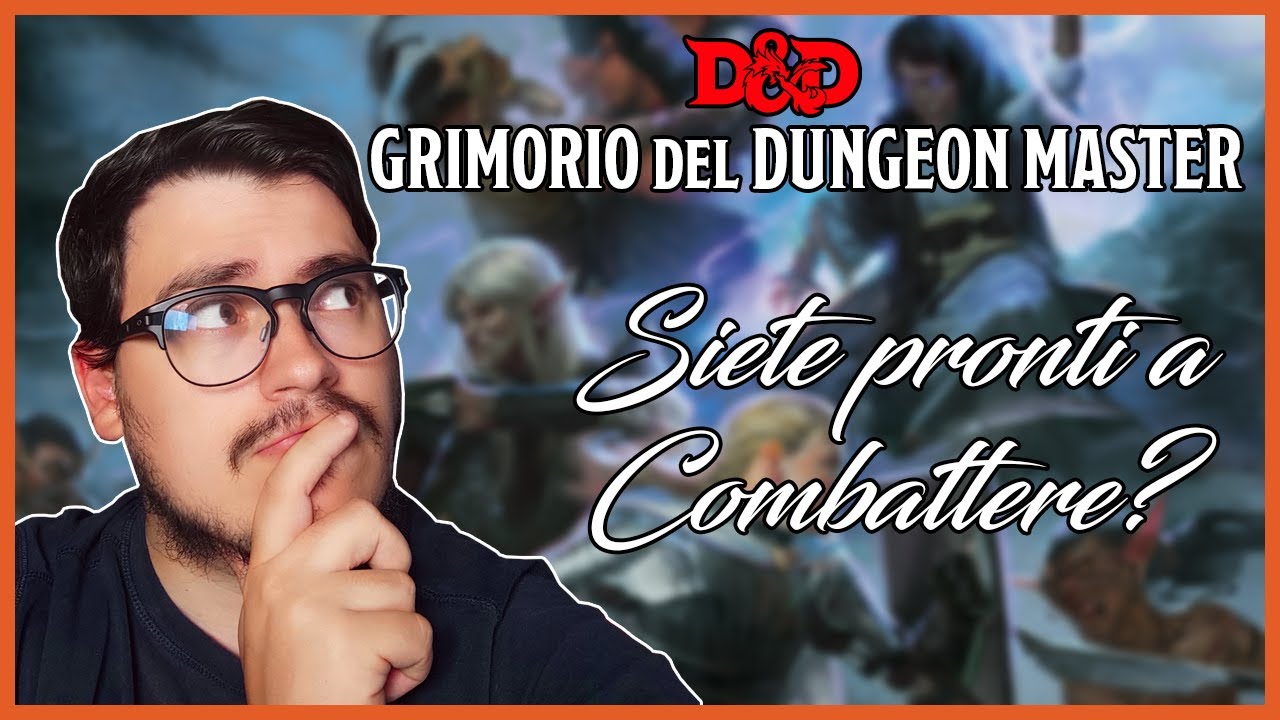 Le BASI del combattimento in D&D 5e | Grimorio del Dungeon Master |