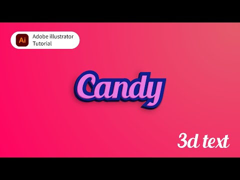 Create a 3D Text Design in Adobe Illustrator।। Candy text design।।