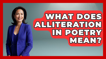 What Does Alliteration In Poetry Mean? - The Language Library