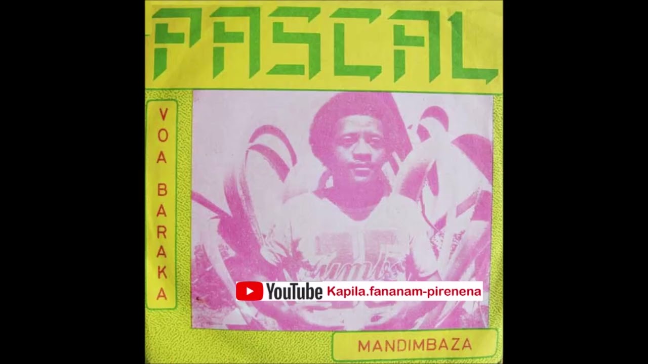 Pascal - Voa baraka (Discomad original 45 tours) - Madagascar.