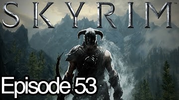The Elder Scrolls V: Skyrim Ep.53 - Messing With Giants