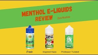 Menthol E-liquid Review - 3 Brands with Different PG/VG