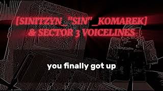 [SINITZYN_"SIN"_KOMAREK] & TOC Voicelines | Examination |