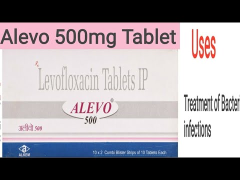 Alevo 500mg Tablet uses in Hindi | Levofloxacin 500mg Tablet