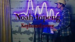 Download Lagu NOAH - TOPENG ( KEYBOARD COVER ) MP3