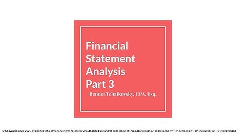 Financial Statement Analysis - Part 3 - February 2022- Selecting Two Ratios
